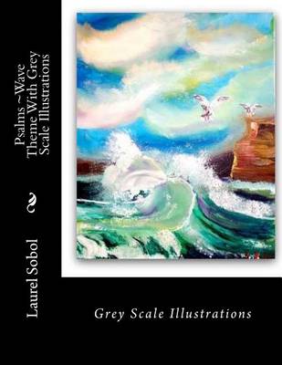 Cover of Psalms Wave Theme With Grey Scale Illustrations