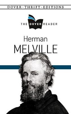 Book cover for Herman Melville The Dover Reader