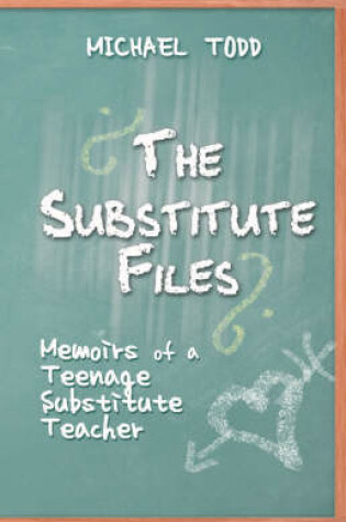 Cover of The Substitute Files