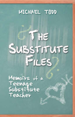 Book cover for The Substitute Files