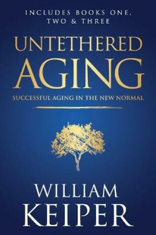 Cover of Untethered Aging