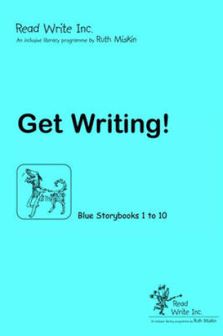 Cover of Read Write Inc.: Blue: Get Writing! Book