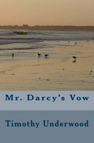 Cover of Mr. Darcy's Vow