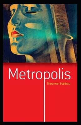 Book cover for Metropolis-Original Edition(Annotated)