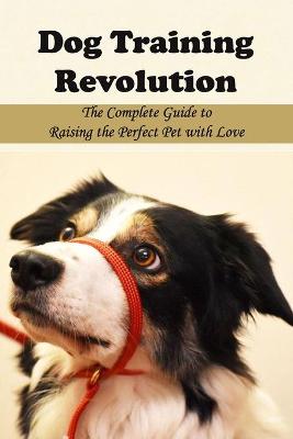 Book cover for Dog Training Revolution