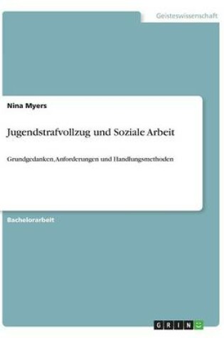 Cover of Jugendstrafvollzug und Soziale Arbeit