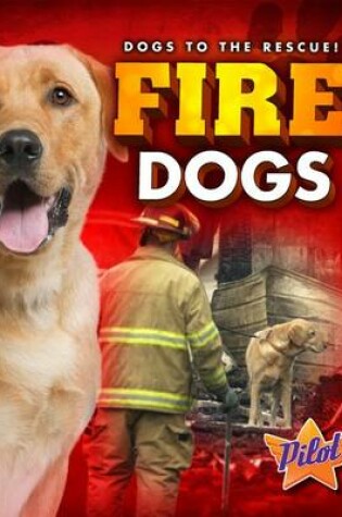 Cover of Fire Dogs