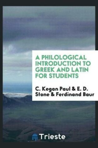 Cover of A Philological Introduction to Greek and Latin for Students