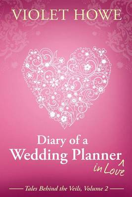 Book cover for Diary of a Wedding Planner in Love