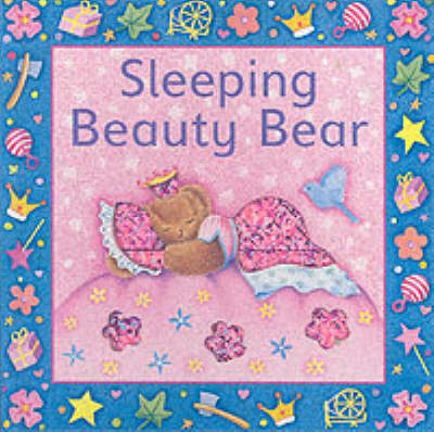 Cover of Sleeping Beauty Bear