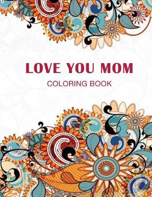 Book cover for Love you Mom