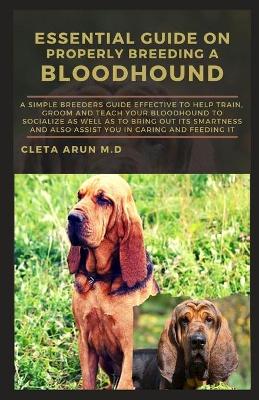 Book cover for Essential Guide on Properly Breeding a Bloodhound