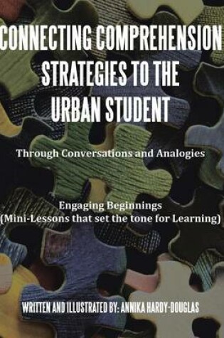 Cover of Connecting Comprehension Strategies to the Urban Student