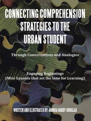 Book cover for Connecting Comprehension Strategies to the Urban Student