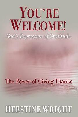 Book cover for YOU'RE WELCOME! God's Expression of Gratitude