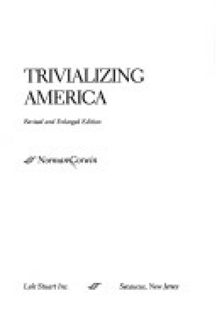 Cover of Trivializing America