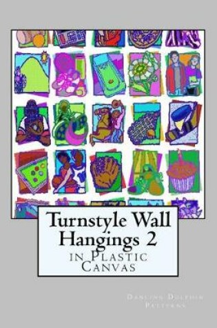 Cover of Turnstyle Wall Hangings 2