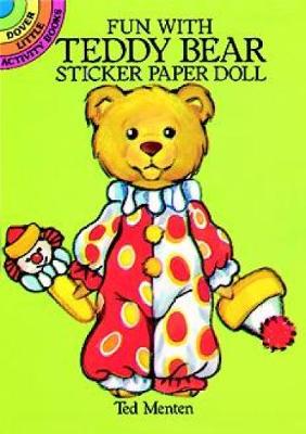 Cover of Fun with Teddy Bear Sticker Paper Doll
