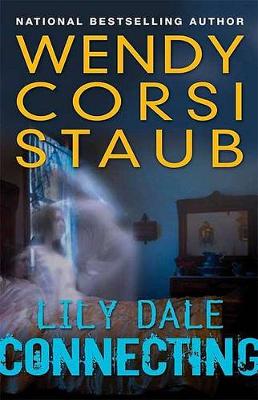 Book cover for Lily Dale: Connecting
