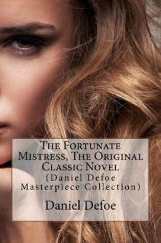 Cover of The Fortunate Mistress, the Original Classic Novel