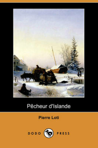 Cover of Pecheur D'Islande (Dodo Press)