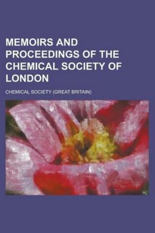 Cover of Memoirs and Proceedings of the Chemical Society of London