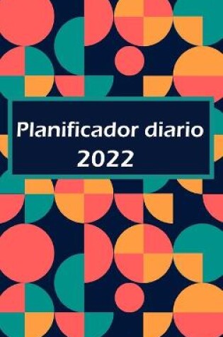 Cover of 2022 - Agenda y planificador de citas diarias de tapa dura