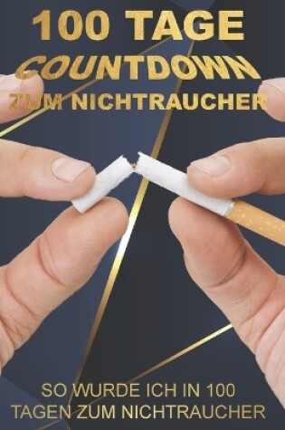 Cover of 100 Tage Countdown zum Nichtraucher