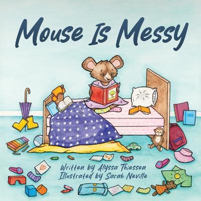 Book cover for Mouse Is Messy