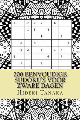 Book cover for 200 Eenvoudige Sudoku's voor Zware Dagen