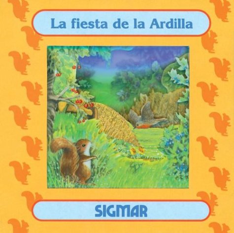 Book cover for Fiesta de La Ardilla, La - Ventana Magica