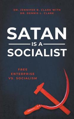 Book cover for Satan is a Socialist