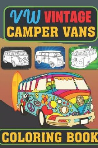 Cover of VW Vintage camper vans Coloring Book