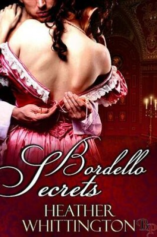 Cover of Bordello Secrets