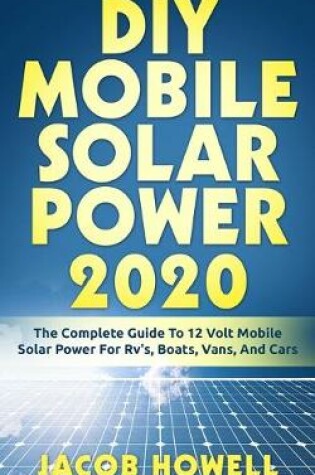 Cover of DIY Mobile Solar Power 2020