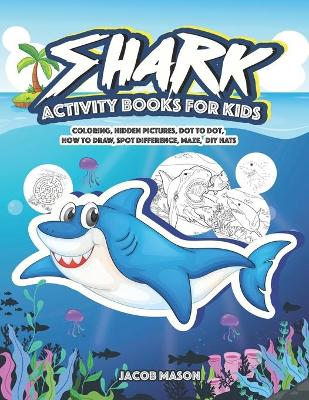 Cover of Shark Activity Books For Kids