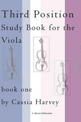 Cover of Third Position Study Book for the Viola, Book One