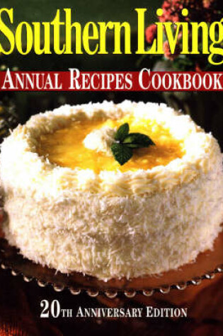 Cover of Southern Living Annual Recipes Cookbook