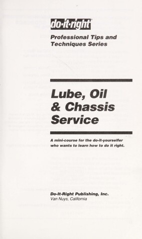 Book cover for Professional Tips and Techniques for Lube, Oil and Chassis Service