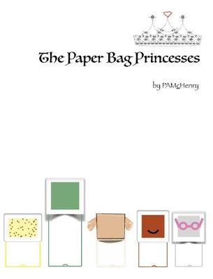 Book cover for The Paper Bag Princesses