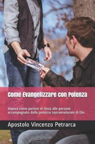 Cover of Come Evangelizzare con Potenza