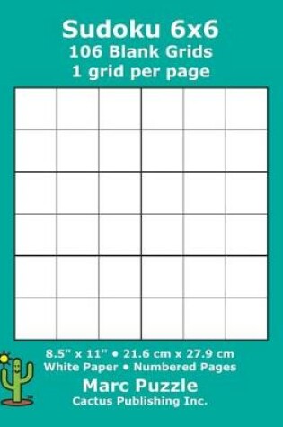 Cover of Sudoku 6x6 - 106 Blank Grids