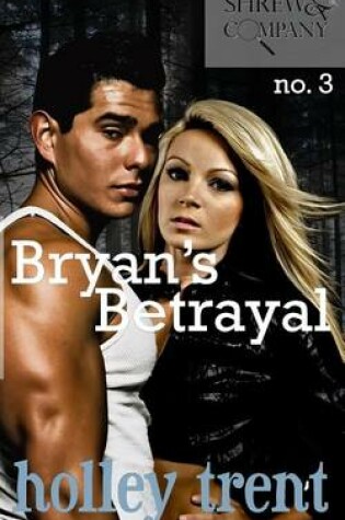 Cover of Bryan's Betrayal