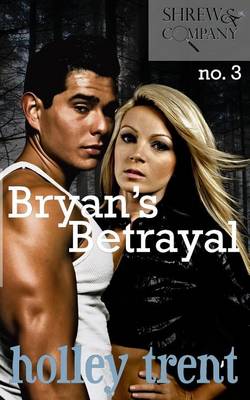 Book cover for Bryan's Betrayal