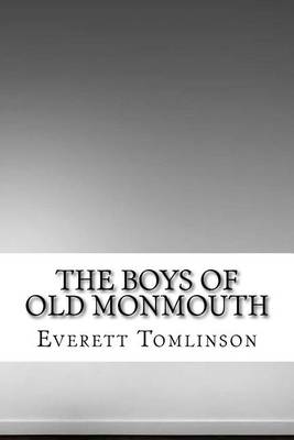 Book cover for The Boys of Old Monmouth