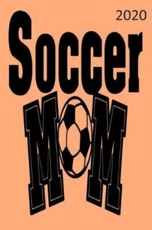 Cover of Soccer Mom - 2020