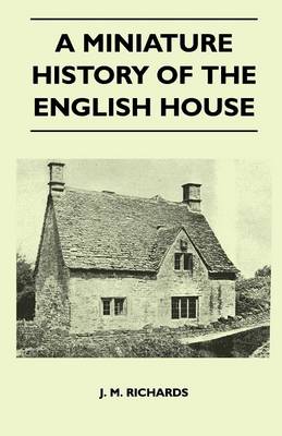 Book cover for A Miniature History Of The English House