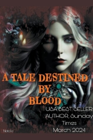 Cover of A Tale Destined by Blood