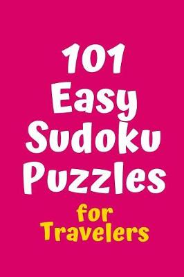 Book cover for 101 Easy Sudoku Puzzles for Travelers