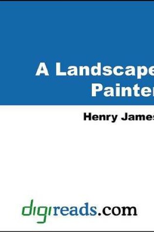 Cover of A Landscape Painter